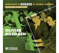 Messiaen, Olivier - OLIVIER MESSIAEN - AVEC YVONNE LORIOD - CATALOGUE D’OISEAUX ET AUTRES OISEAUX