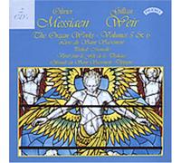 Messiaen - Organ Works 5 & 6