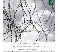 Messiaen : Quator Pour La Fin Du Temps