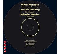 Messiaen/Schoenberg/Martinu - Quatuors Pour La Fin Du Temps,
