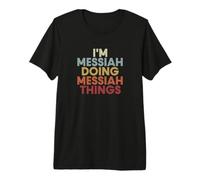 Messiah Name Messiah Personalized Name First Given Camiseta Premium