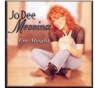 Messina, Jo Dee - I'm Alright