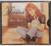 Messina, Jo Dee - I'm Alright / Bye Bye