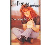 Messina, Jo Dee - I'm Alright [CASSETTE] [Casete]