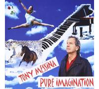 Messina, Tony - Pure Imagination