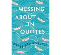 Messing About in Quotes (Tapa dura) (Importación USA)