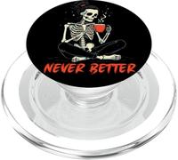 Messy Bun Drinking Coffee for Women Never Better Skeleton PopSockets PopGrip para MagSafe