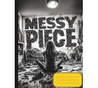 Messy But In One Piece: Premium Black-and-White 8.5 x 11 inches Journal II 110 Lined Pages with Slim Margins II Edgy Notebook for School, Office, Leisure & Private Joke Gifts