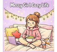 Messy girl cozy life colouring book