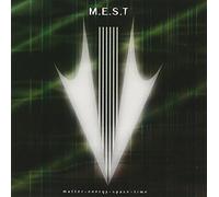 Mest - Matter Energy Space Time