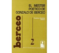 Mester Poetico de Gonzalo de Berceo, El.