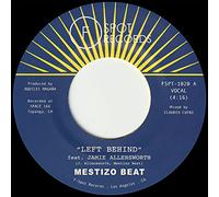 Mestizo Beat - Left Behind b/w I Want You [Vinilo]