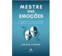 Mestre Das Emoções (ebook)