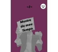 Mestre do meu Tempo