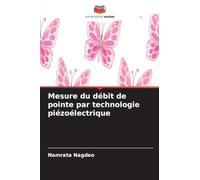 Mesure du débit de pointe par technologie piézoélectrique