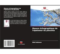 Mesure échographique de l'épaisseur du placenta