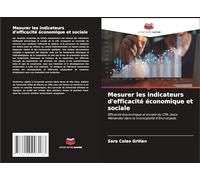 Mesurer les indicateurs d'efficacité économique et sociale: Efficacité économique et sociale du CPA Jesús Menéndez dans la municipalité d'Encrucijada.