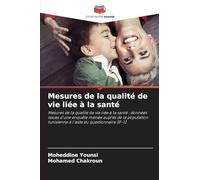 Mesures de la qualité de vie liée à la santé