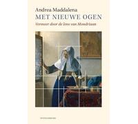 Met nieuwe ogen: Vermeer door de lens van Mondriaan