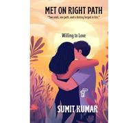MET ON RIGHT PATH: Willing to Love