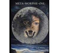 Meta-Morphe-Ose