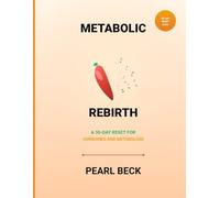 Metabolic Rebirth: A 30-Day Reset for Hormones and Metabolism