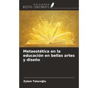 Metaestética en la educación en bellas artes y diseño