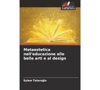 Metaestetica nell'educazione alle belle arti e al design