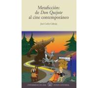 Metaficción: De Don Quijote Al Cine Contemporáneo (ebook)