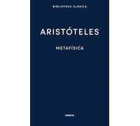 Metafísica (Biblioteca Clásica Gredos)