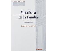 Metafisica De La Famila.(2ªed)