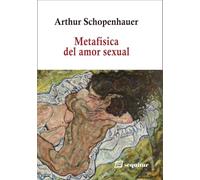 Metafísica del amor sexual (CLASICOS)