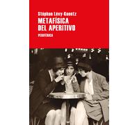 Metafísica del aperitivo: 10 (Serie menor)