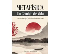 Metafísica: Un Cambio de Vida