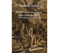 METAFORAS QUE NOS PIENSAN (SIN COLECCION)