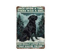 Metal Cartel Puerta, Vintage Placa Cartel, Labrador Retriever Érase Una Vez Una Chica Que Realmente Amaba A Los Perros, Placa Metálica para La Pared para Sala De Estar Garaje Cocina, 20X30Cm