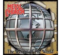 Metal Church - The Weight Of The World