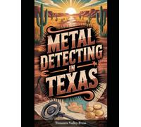 Metal Detecting in Texas