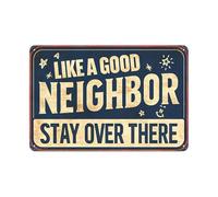 Metal Estaño Signo como Un Buen Vecino Quédate Allí Resistente Al Desgaste Y Duradero Cartel De Metal Decoración Placas Metálicas para Garaje Hotel Taberna 20X30Cm