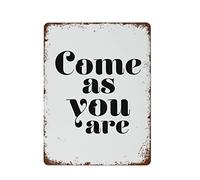 Metal Estaño Signo Entrada con Frase De Afirmación Positiva Ven Tal como Eres No Es Fácil De Deformar Cartel De Metal Vendimia Placas Metálicas para Baño Cafetería Club 20X30Cm