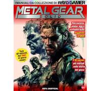 Metal Gear Solid. I manuali da collezione di Retro Gamer (Anime cult retrogamer)
