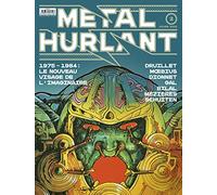Métal Hurlant - Le cantique des cantiques: 1975-1984 : Le Nouveau Visage de l'imaginaire