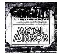 Metal mirror - The dingwalls tapes - live in london 1981