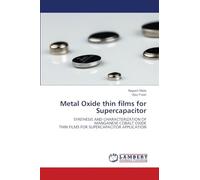 Metal Oxide thin films for Supercapacitor: SYNTHESIS AND CHARACTERIZATION OF MANGANESE COBALT OXIDETHIN FILMS FOR SUPERCAPACITOR APPLICATION