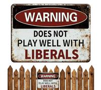 Metal Signs Vintage | Póster con Humor Ácido | Advertencia: No Funciona Bien con Liberales, Letreros Divertidos,para Hogar, Oficina, Garaje, Cafetería, Bar, Pared Exterior