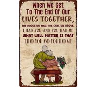 Metal Tin Sign When We Get To The End Romantic Decor 8 X 12 in