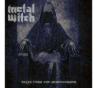 Metal Witch – Tales from the underground – Soulfood Music