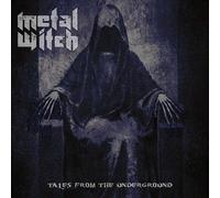 Metal Witch – Tales from the underground – Soulfood Music