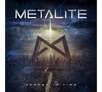 Metalite - Heroes In Time