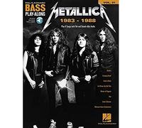 Metallica: 1983-1988 (Hal Leonard Bass Play-Along, 21)